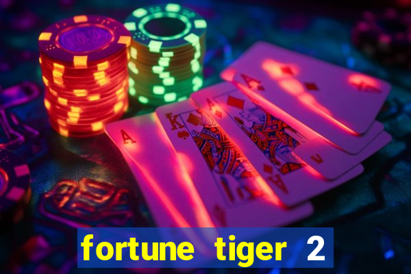 fortune tiger 2 revenge download